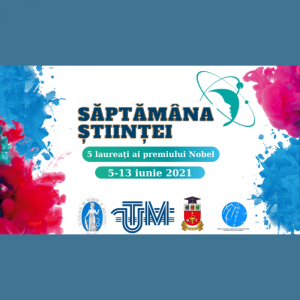 Școala de Vară pentru doctoranzi, studenți și liceeni – un satelit al „Săptămânii Științei”