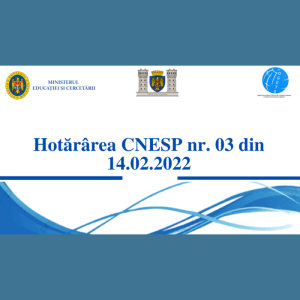 Hotărârea CNESP nr. 03 din 14.02.2022