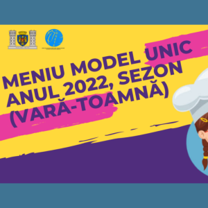 Meniu model unic anul 2022, sezon (vară-toamnă)