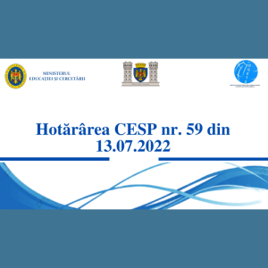 Hotărârea CESP nr. 59 din 13 iulie 2022