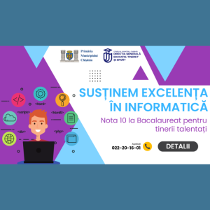 Susținem Excelența în Informatică: Nota 10 la Bacalaureat pentru tinerii talentați