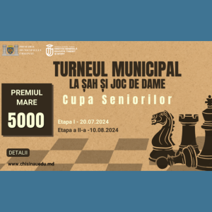 Turneul municipal de șah și joc de dame „Cupa Seniorilor”